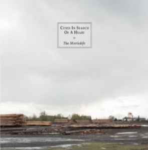 THE MOVIELIFE - CITIES IN SEARCH OF A HEART ryhmässä CD @ Bengans Skivbutik AB (2560249)