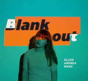 Wang Ellen Andrea - Blank Out ryhmässä VINYYLI @ Bengans Skivbutik AB (2560262)
