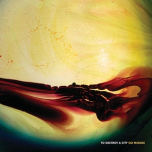 To Destroy A City - Go Mirage ryhmässä CD @ Bengans Skivbutik AB (2560267)