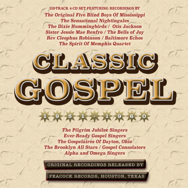 Various Artists - Classic Gospel 1951-60 ryhmässä CD / Myydyimmät @ Bengans Skivbutik AB (2560288)