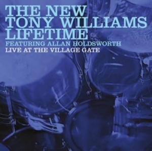 The New Tony Williams Lifetime - Live At The Village Gate ryhmässä CD @ Bengans Skivbutik AB (2560310)
