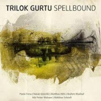 Gurtu Trilok - Spellbound (+Cd) ryhmässä VINYYLI / Myydyimmät @ Bengans Skivbutik AB (2561205)
