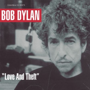 Dylan Bob - Love And Theft ryhmässä MK Test 4 @ Bengans Skivbutik AB (2561934)