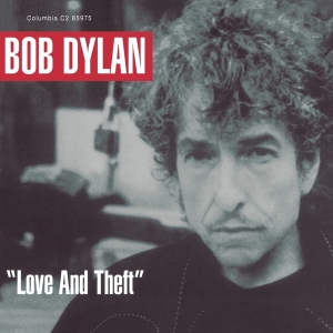 Dylan Bob - Love And Theft ryhmässä VINYYLI @ Bengans Skivbutik AB (2561934)