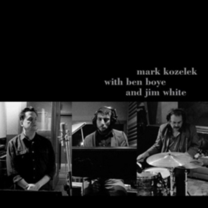 Mark Kozelek With Ben Boye And Jim - Mark Kozelek With Ben Boye And Jim ryhmässä CD @ Bengans Skivbutik AB (2572214)