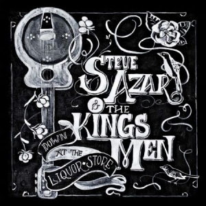 Azar Steve & The Kings Men - Down At The Liquor Store ryhmässä VINYYLI @ Bengans Skivbutik AB (2572419)