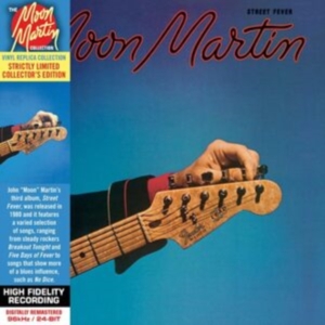 Moon Martin - Street Fever ryhmässä CD @ Bengans Skivbutik AB (2585684)