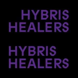 Hybris Healers - Hybris Healers ryhmässä VINYYLI @ Bengans Skivbutik AB (2591569)