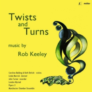 Keeley Rob - Twists And Turns ryhmässä CD @ Bengans Skivbutik AB (2607707)