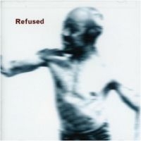 Refused - Songs To Fan The Flames Of Discontent (Vinyl) ryhmässä VINYYLI / Klassikot @ Bengans Skivbutik AB (2645160)