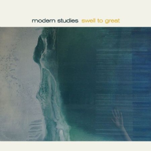 Modern Studies - Swell To Great ryhmässä CD @ Bengans Skivbutik AB (2645395)