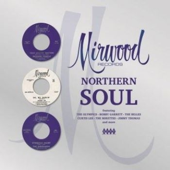 Various Artists - Mirwood Northern Soul ryhmässä VINYYLI / Myydyimmät @ Bengans Skivbutik AB (2645426)