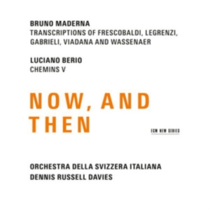 Maderna Bruno Berio Luciano - Now, And Then ryhmässä CD @ Bengans Skivbutik AB (2645600)