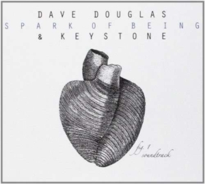Douglas Dave & Keystone - Spark Of Being: Soundtrack ryhmässä CD @ Bengans Skivbutik AB (2674253)