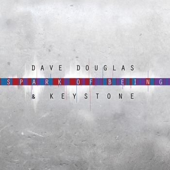 Douglas Dave & Keystone - Spark Of Being: Expand ryhmässä CD / Jazz/Blues @ Bengans Skivbutik AB (2674254)