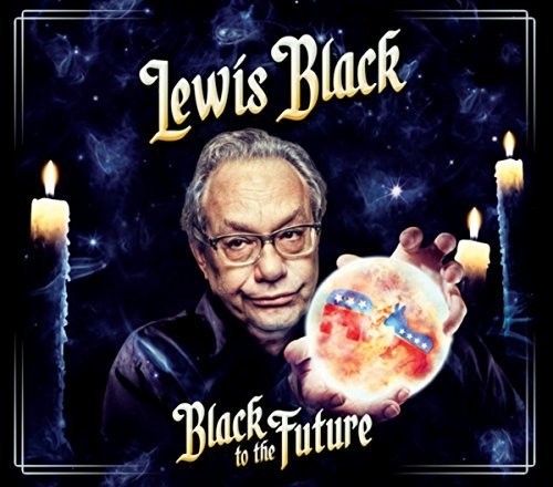 Lewis Black - Black To The Future ryhmässä CD / Film/Musikal @ Bengans Skivbutik AB (2674360)