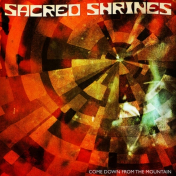Sacred Shrines - Come Down From The.. ryhmässä CD / Myydyimmät @ Bengans Skivbutik AB (2674399)