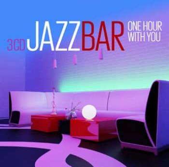 Various Artists - Jazz Bar - One Hour With You ryhmässä CD / Myydyimmät @ Bengans Skivbutik AB (2714555)