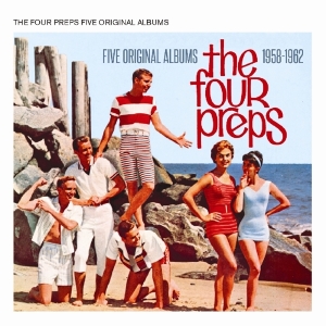 The Four Preps - Five Original Albums 1958-1962 ryhmässä CD @ Bengans Skivbutik AB (2714562)