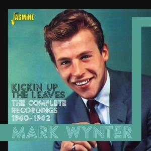Mark Wynter - Kickin Up The Leaves ryhmässä CD @ Bengans Skivbutik AB (2714565)