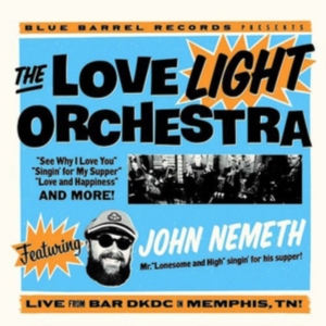 Love Light Orchestra Feat.John Neme - Live From Bar Dkdc, Memphis ryhmässä CD @ Bengans Skivbutik AB (2714611)