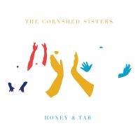 Cornshed Sisters - Honey & Tar ryhmässä VINYYLI @ Bengans Skivbutik AB (2714688)