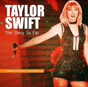 Taylor Swift - Story So Far ryhmässä CD @ Bengans Skivbutik AB (2714700)