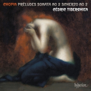Chopin Frederick - Preludes Piano Sonata No. 2 Scher ryhmässä CD @ Bengans Skivbutik AB (2714740)