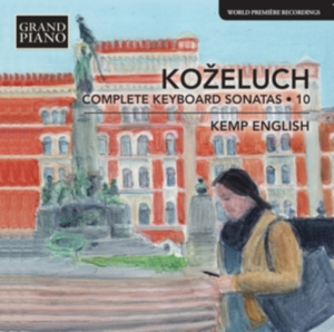 Kozeluch Leopold - Complete Keyboard Sonatas , Vol. 10 ryhmässä CD @ Bengans Skivbutik AB (2714756)