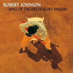 Robert Johnson - King Of The Delta Blues Vol. 1&2 ryhmässä VINYYLI @ Bengans Skivbutik AB (2721147)