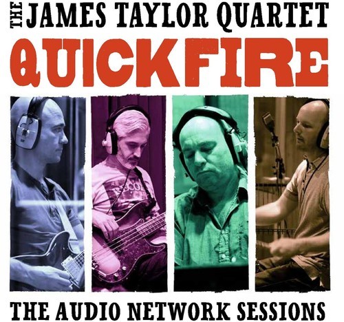 Taylor James Quartet - Quick Fire: The Audio Network Sessi ryhmässä CD / Jazz/Blues @ Bengans Skivbutik AB (2721244)