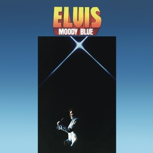 Presley Elvis - Moody Blue (40Th Anniversary Clear Blue Vinyl) ryhmässä Minishops / Elvis Presley @ Bengans Skivbutik AB (2728222)