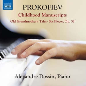 Prokofiev Sergei - Childhood Manuscripts Old Grandmot ryhmässä CD @ Bengans Skivbutik AB (2728306)