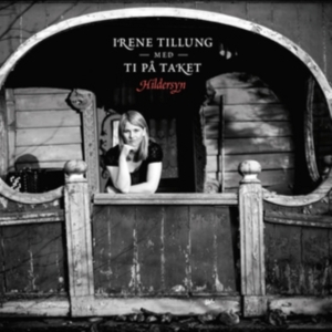 Tilling Irene & Ti På Taket - Hildersyn ryhmässä CD @ Bengans Skivbutik AB (2728639)