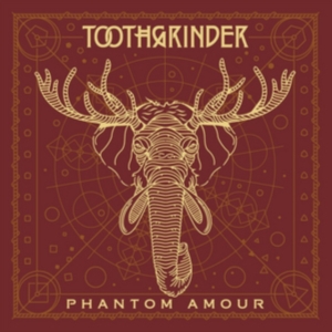 Toothgrinder - Phantom Amour ryhmässä CD @ Bengans Skivbutik AB (2749492)