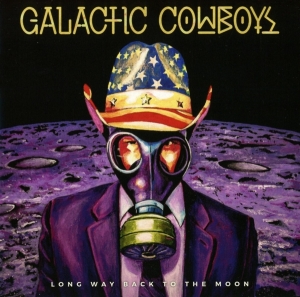 Galactic Cowboys - Long Way Back To The Moon ryhmässä CD @ Bengans Skivbutik AB (2765645)