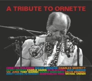 Various Artists - A Tribute To Ornette ryhmässä CD @ Bengans Skivbutik AB (2784578)