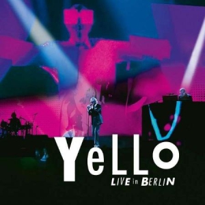 Yello - Live In Berlin (2Cd) ryhmässä MK Test 4 @ Bengans Skivbutik AB (2788398)
