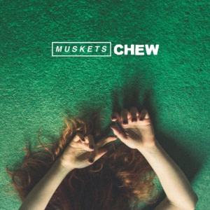 Muskets - Chew ryhmässä VINYYLI @ Bengans Skivbutik AB (2788426)