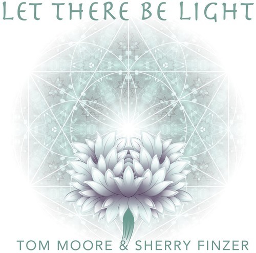 Moore Tom & Sherry Finzer - Let There Be Light ryhmässä CD / Pop @ Bengans Skivbutik AB (2788525)