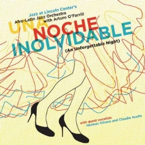 Afro-Latin Jazz Orchestra - Una Noche Inolvidable ryhmässä CD @ Bengans Skivbutik AB (2813400)