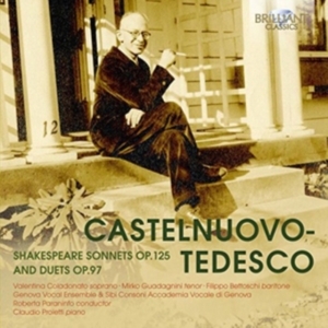 Castelnuovo-Tedesco Mario - Shakespeare Sonnets Op.125 & Duets ryhmässä CD @ Bengans Skivbutik AB (2822326)