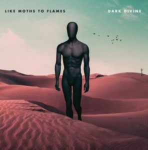Like Moths To Flames - Dark Divine ryhmässä CD @ Bengans Skivbutik AB (2825745)