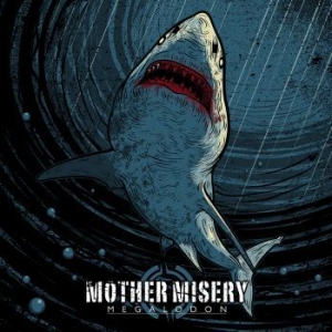 Mother Misery - Megalodon (Blue Vinyl) ryhmässä VINYYLI @ Bengans Skivbutik AB (2829899)