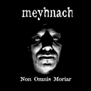 Meyhnach - Non Omnis Moriar ryhmässä CD @ Bengans Skivbutik AB (2829934)