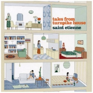 Saint Etienne - Tales From Turnpike House ryhmässä Minishops / Saint Etienne @ Bengans Skivbutik AB (2835534)