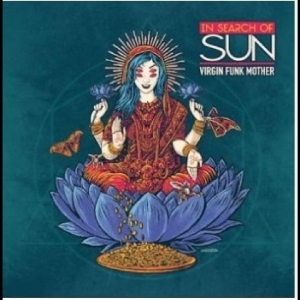 In Search Of Sun - Virgin Funk Mother ryhmässä CD @ Bengans Skivbutik AB (2838167)