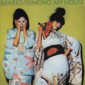 Sparks - Kimono My House (Vinyl) ryhmässä Minishops / Sparks @ Bengans Skivbutik AB (2842328)
