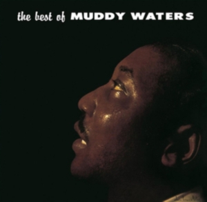 Waters Muddy - Best Of Muddy Waters ryhmässä -Start Max @ Bengans Skivbutik AB (2849118)