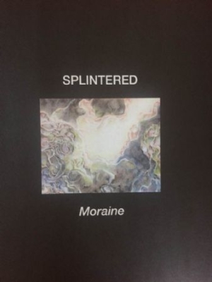 Splintered - Moraine (Remastered) ryhmässä CD @ Bengans Skivbutik AB (2851491)